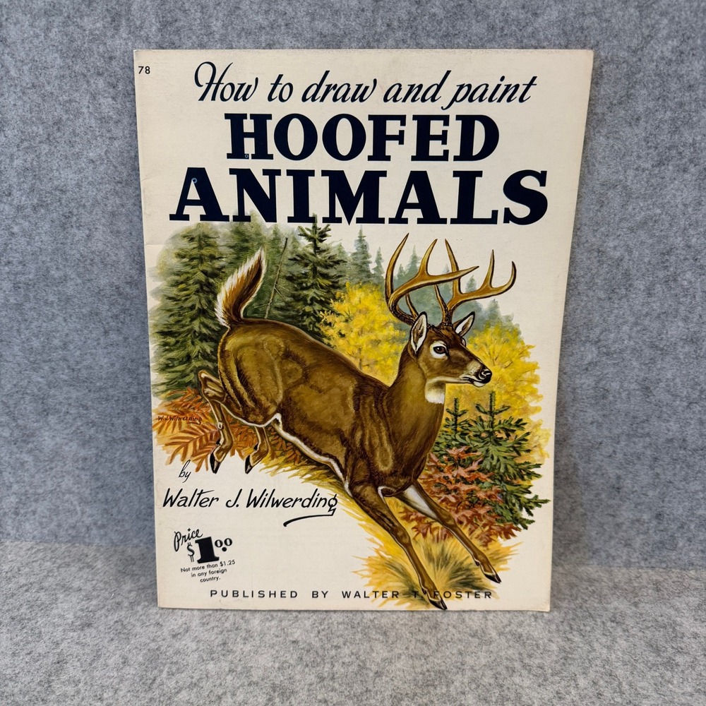 How to Draw and Paint Hoofed Animals by Walter J. Wilwerding Instruction Booklet